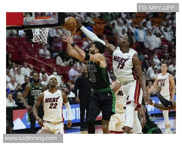 热火与凯尔特人激战回顾精彩瞬间与关键时刻全解析